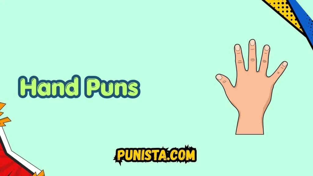 Cute Hand Puns