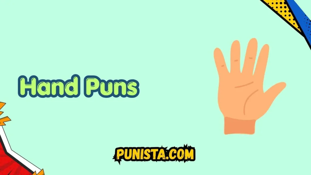 Hand Puns Captions