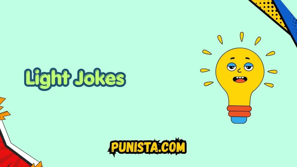 Light Jokes Dirty