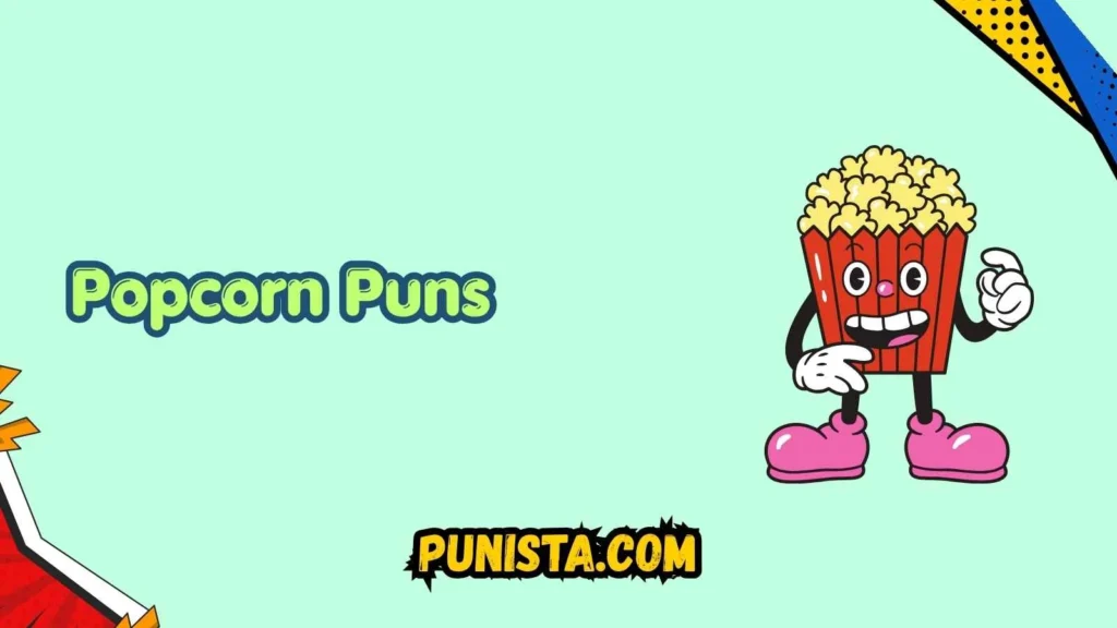 Popcorn Puns Captions