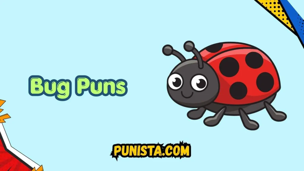Bug Puns for Instagram