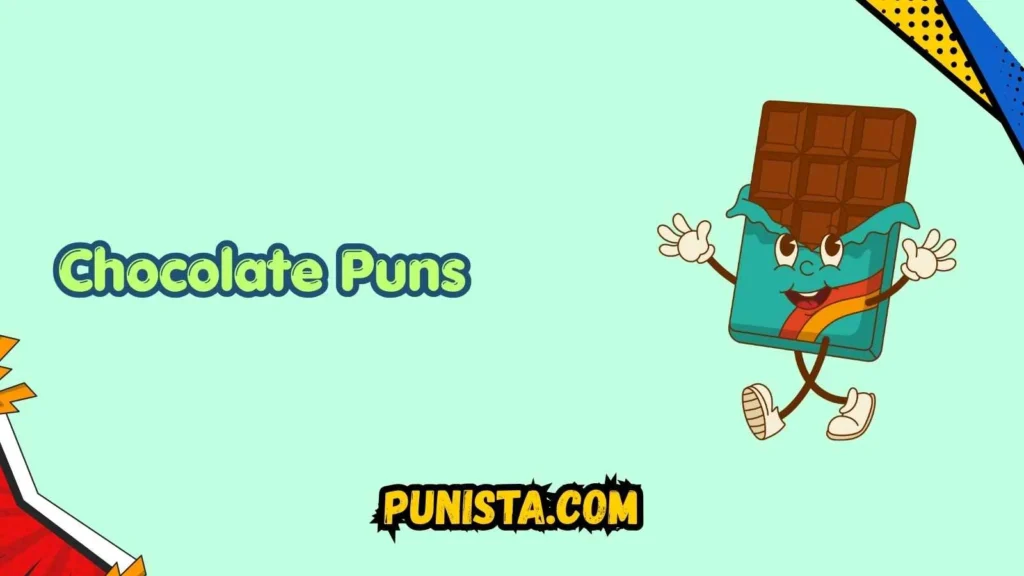 Chocolate Puns Love