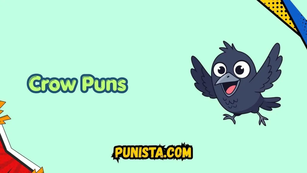 Crow Puns Captions