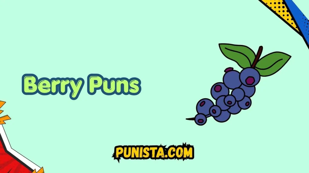 Cute Berry Puns