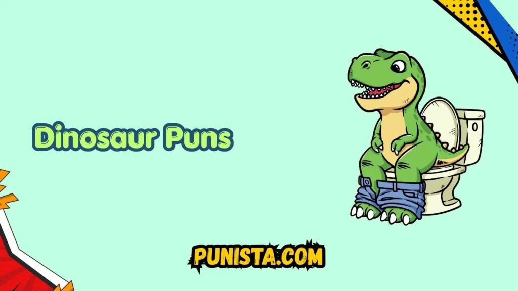 Dinosaur Puns Names