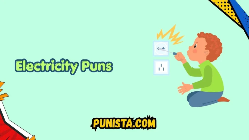 Electricity Puns Names