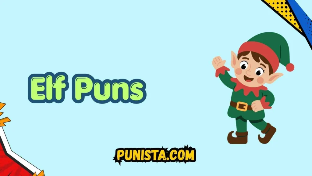 Elf Puns Captions