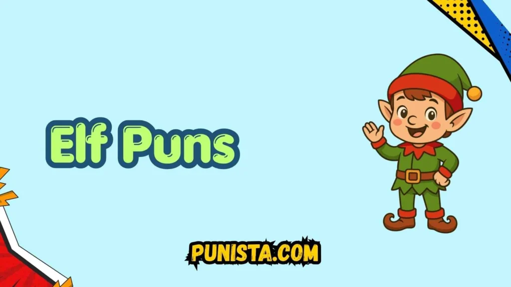 Elf Puns for Instagram