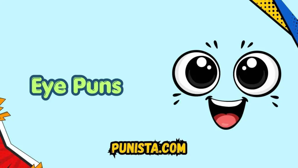 Eye Puns for Instagram
