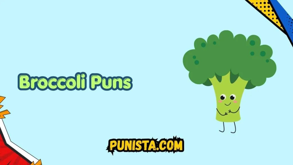 Funny Broccoli Puns