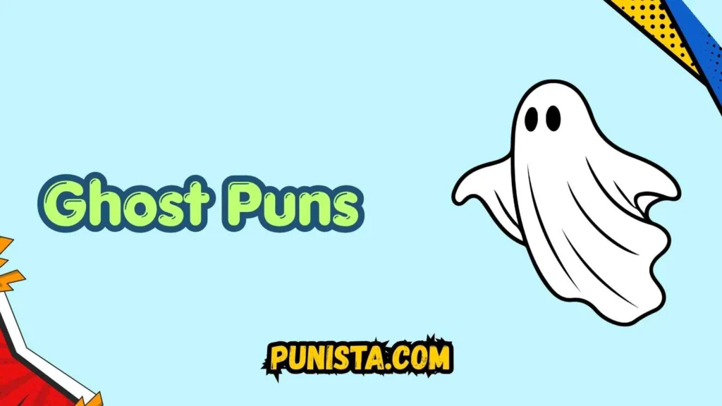 Ghost Puns One Liners