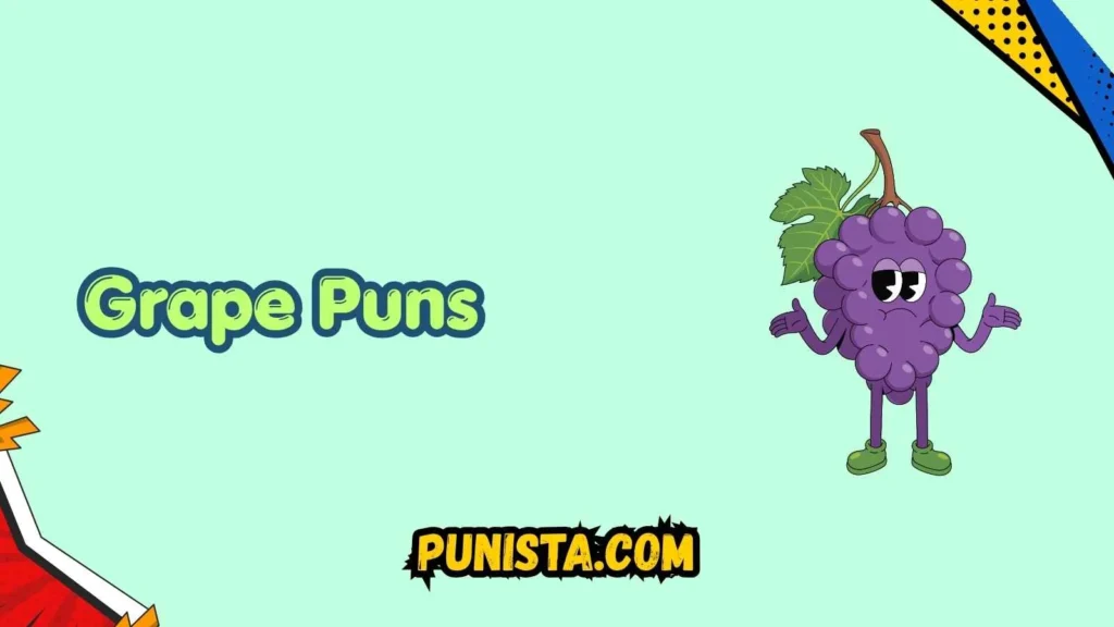 Grape Puns Captions