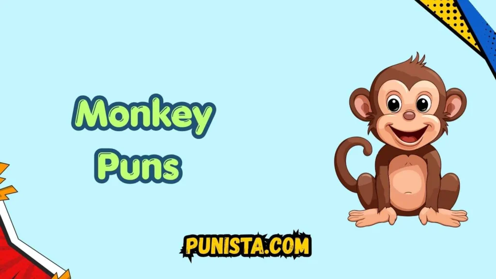 Monkey puns captions