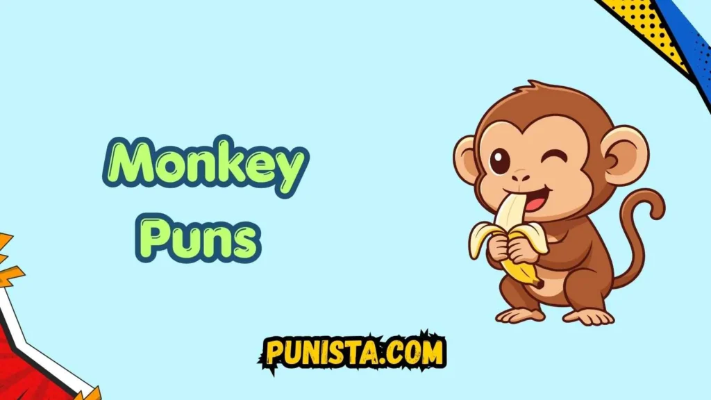 Short monkey puns