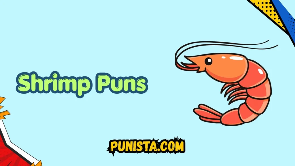 Shrimp Puns Dirty