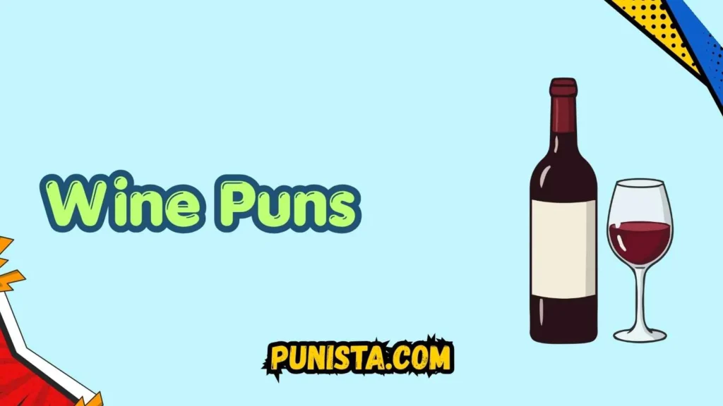 Wine Puns Captions