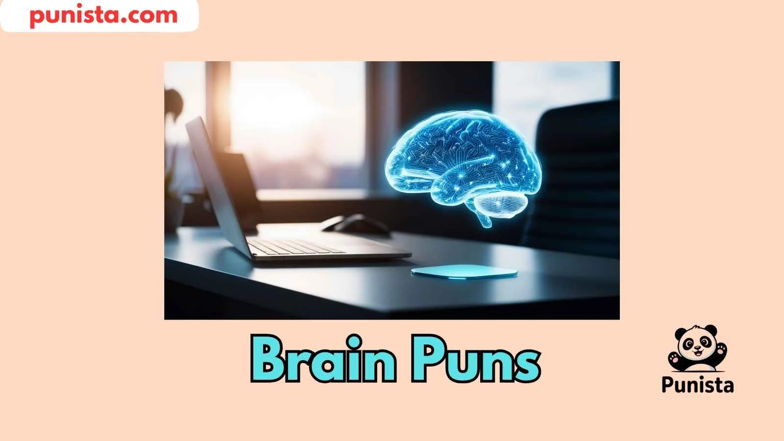 Brain Puns