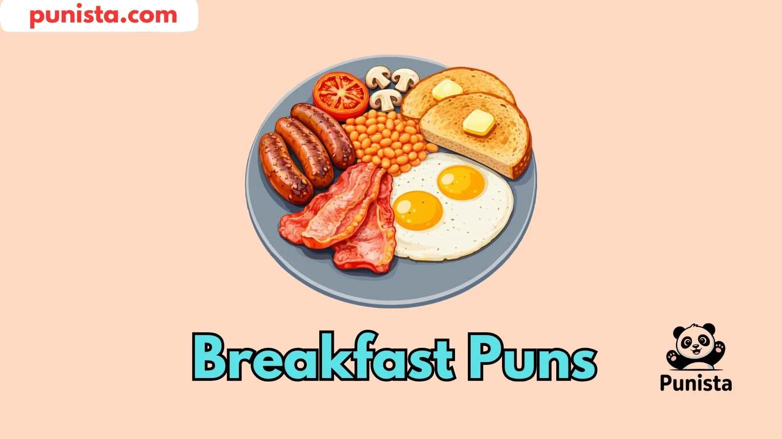 Breakfast Puns