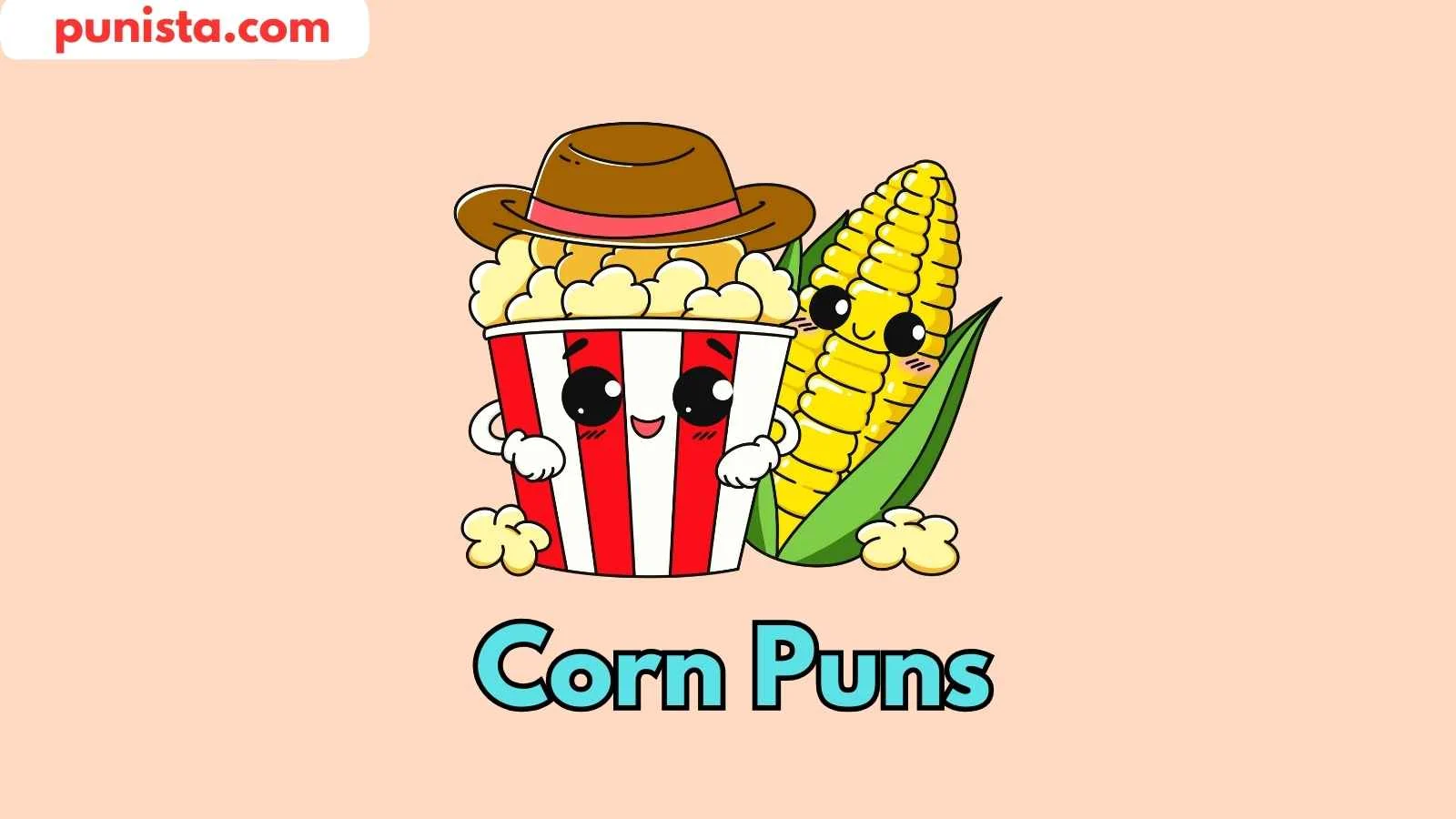 Corn Puns