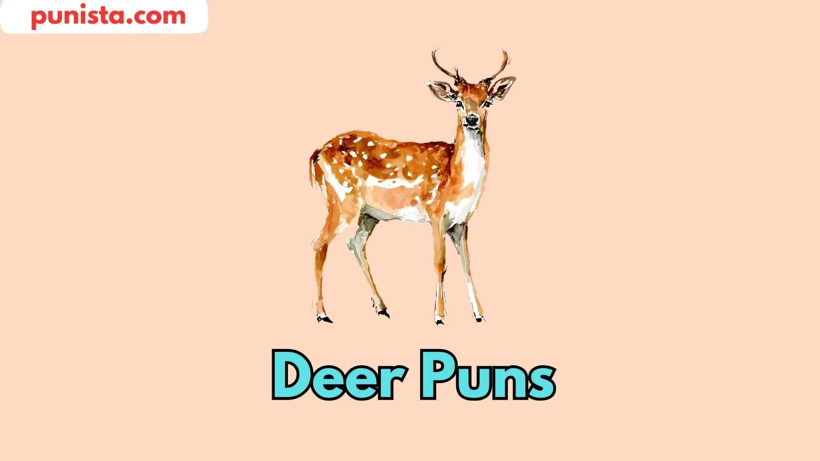 Deer Puns