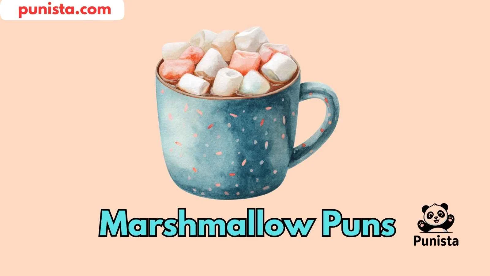 Marshmallow Puns