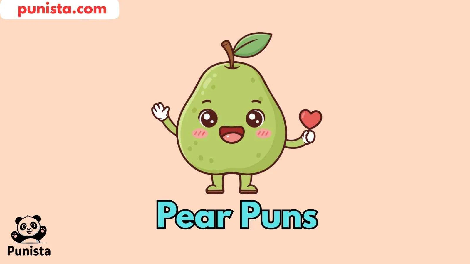Pear Puns