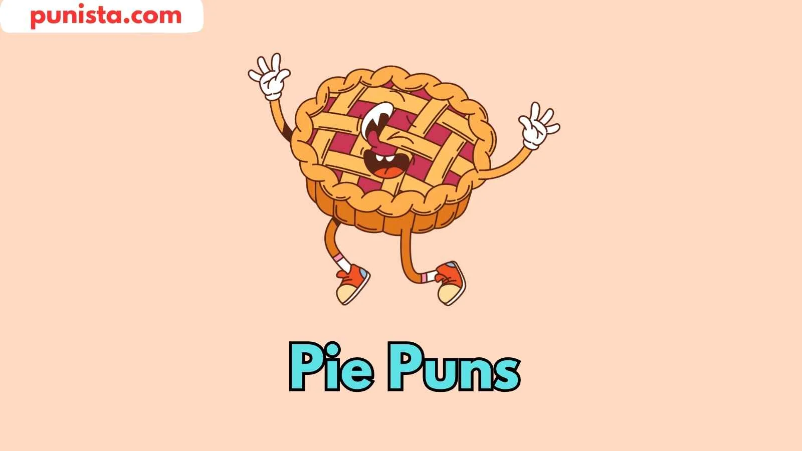 Pie Puns