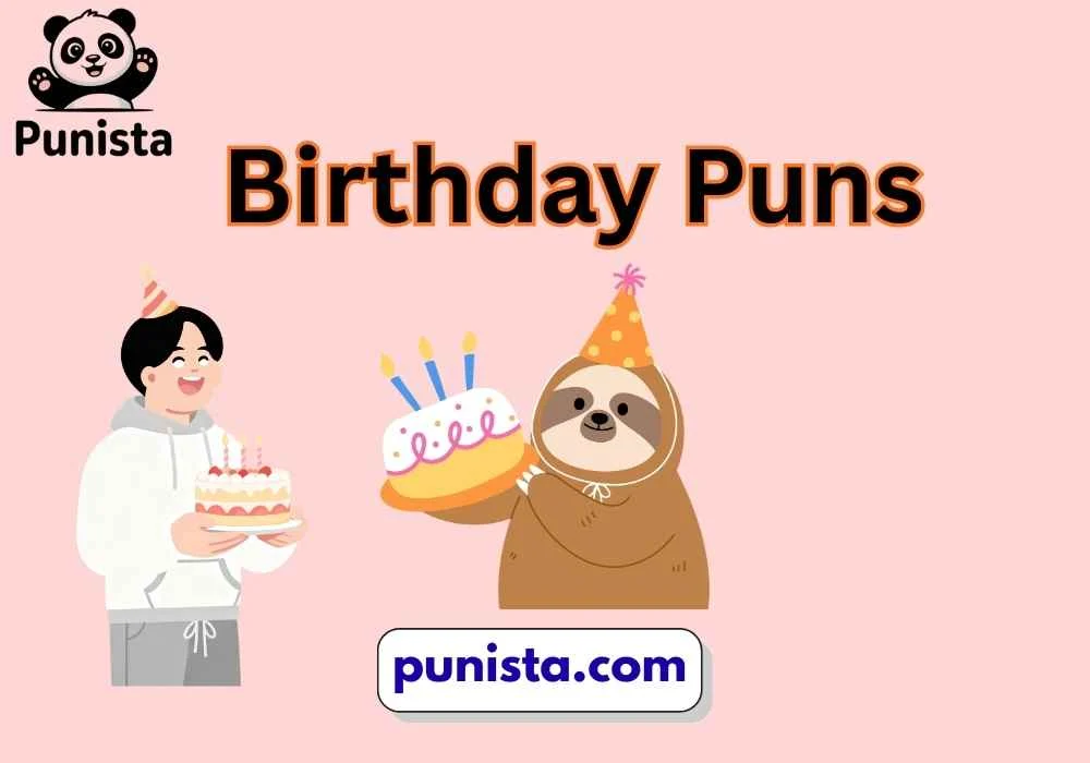 Birthday Puns
