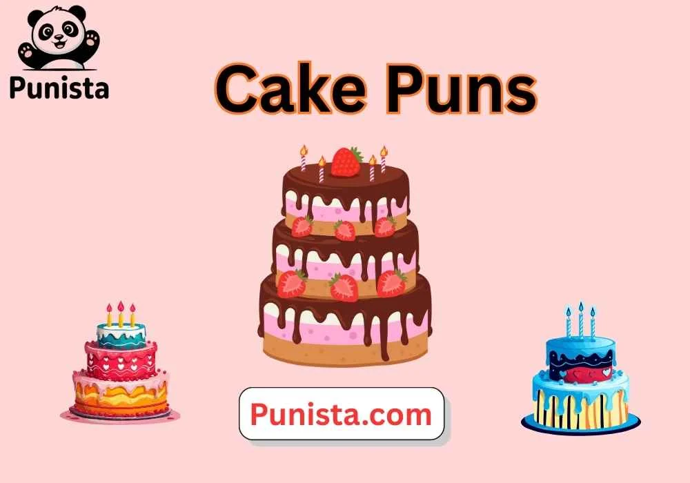 Cake Puns