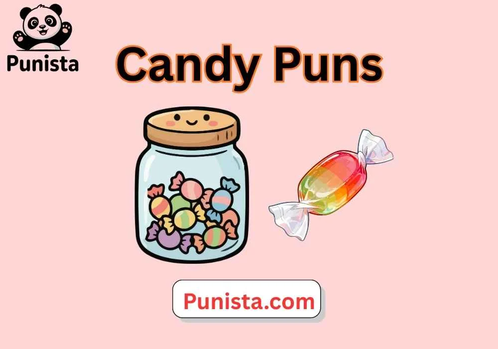 Candy Puns
