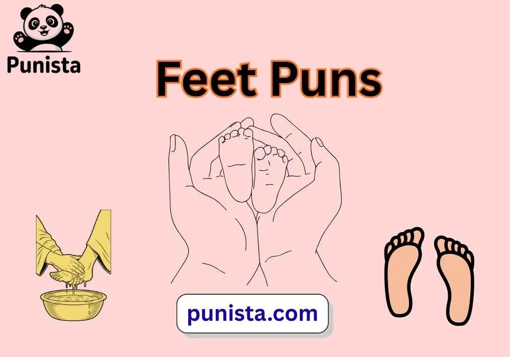 Feet Puns