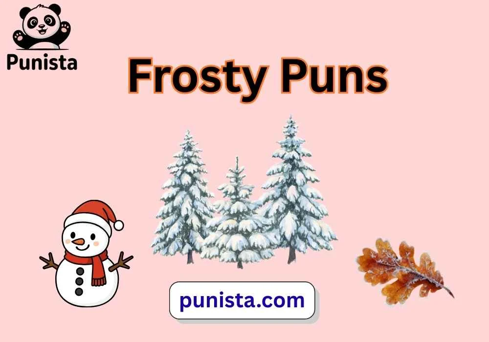 Frosty Puns