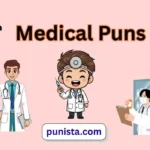 Medical Puns