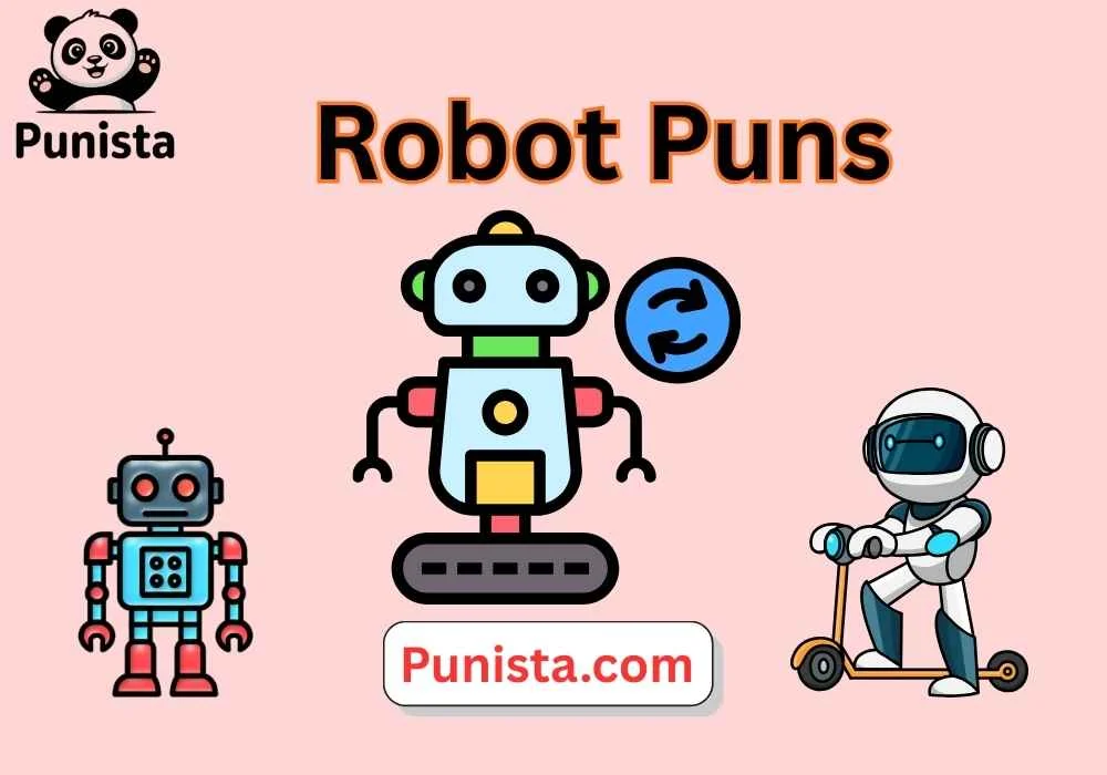Robot Puns