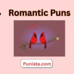 Romantic Puns