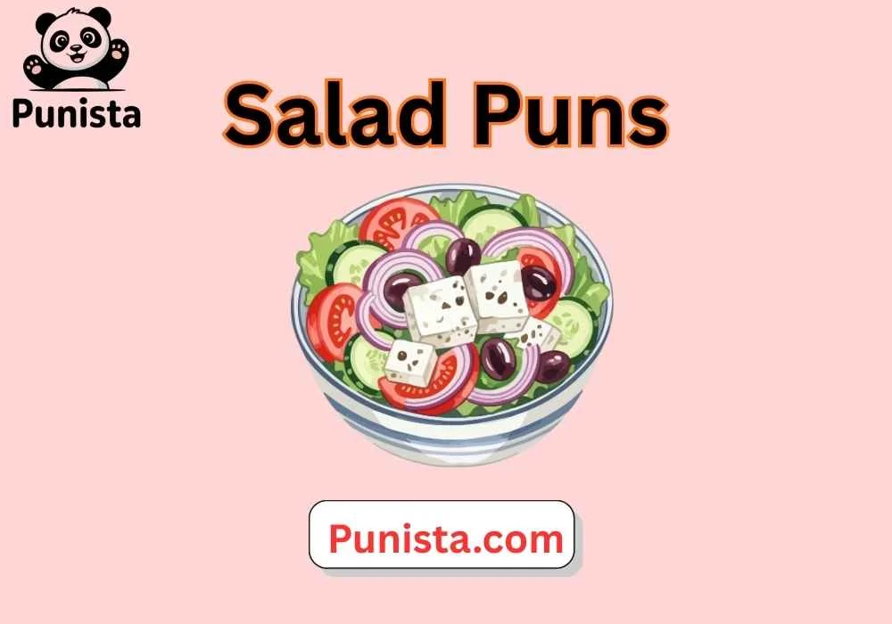 Salad Puns