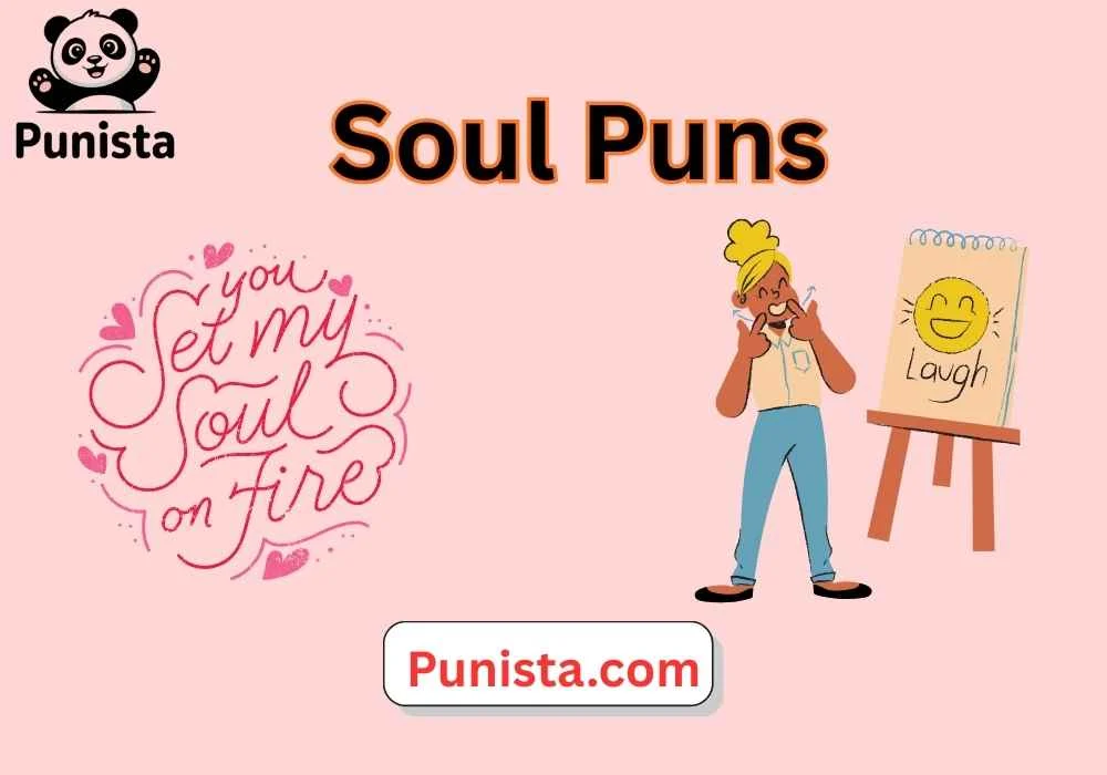Soul Puns