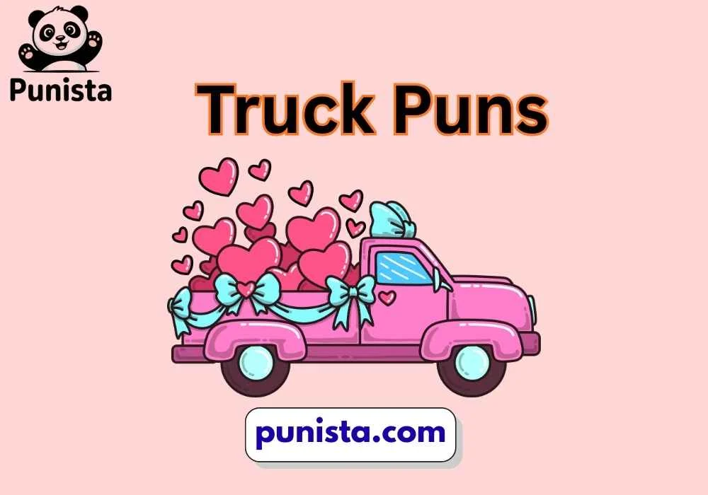 Truck Puns