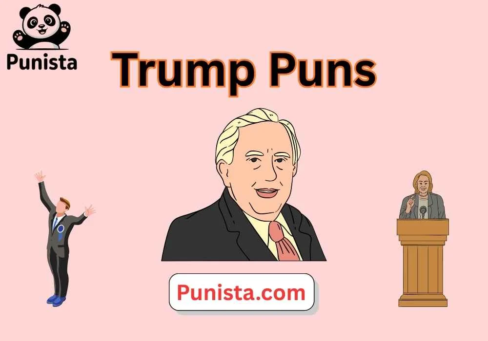Trump Puns