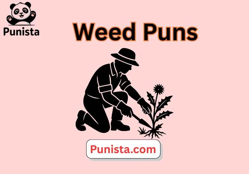 Weed Puns