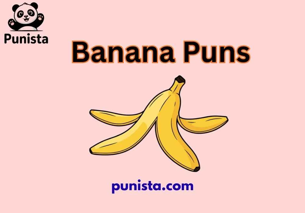 Banana Puns