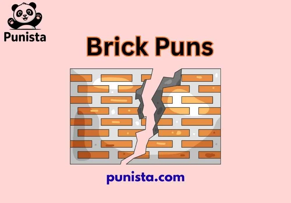 Brick Puns
