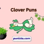 Clover Puns