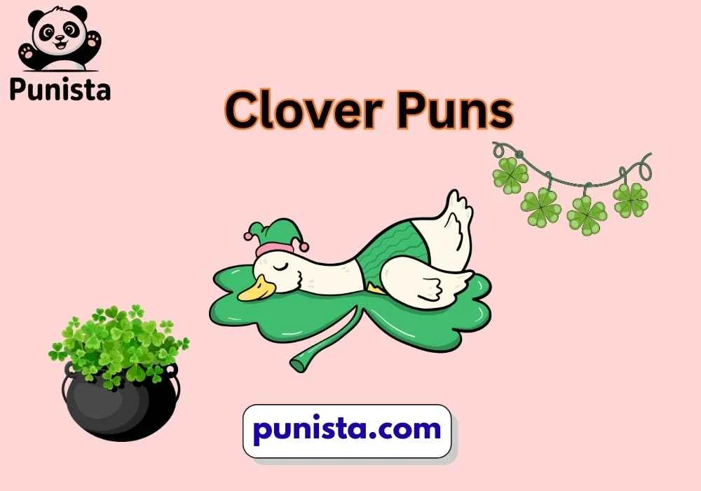 Clover Puns