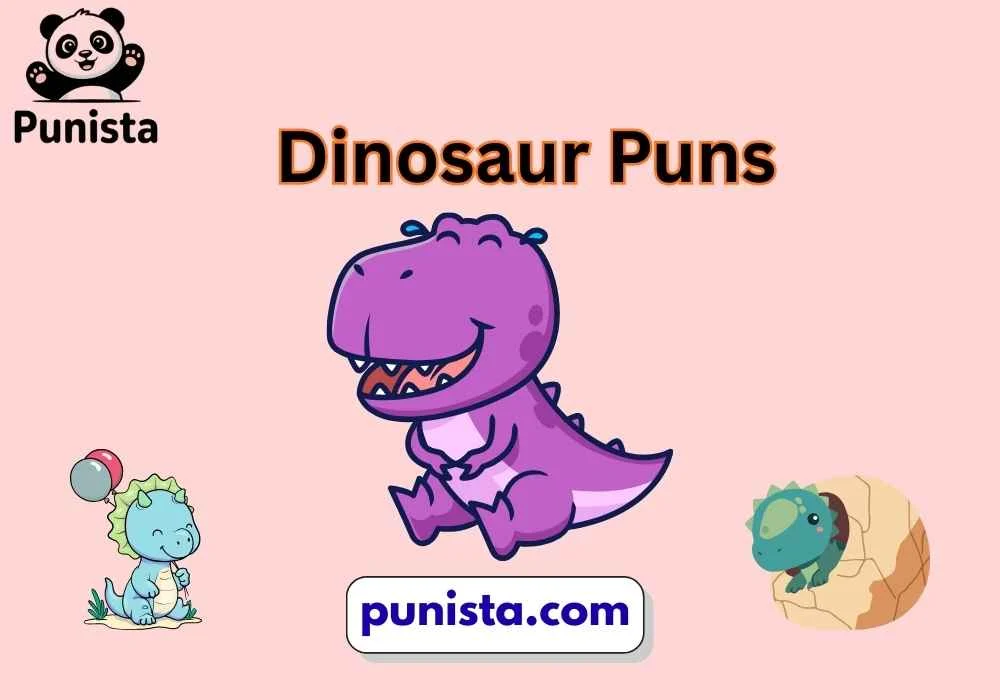 Dinosaur Puns