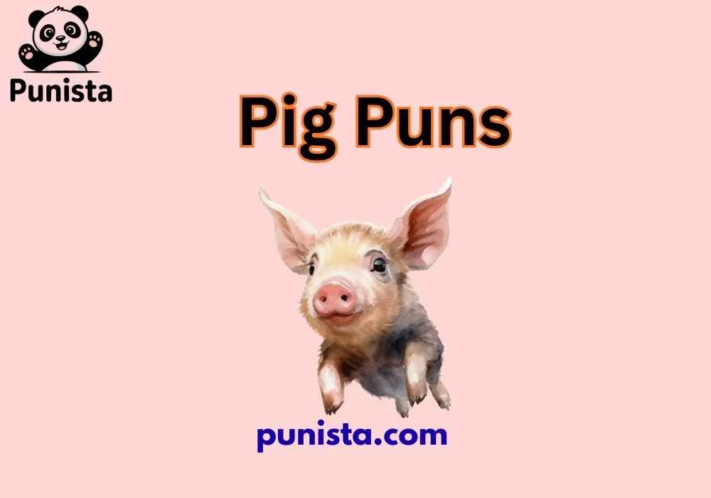 Pig Puns