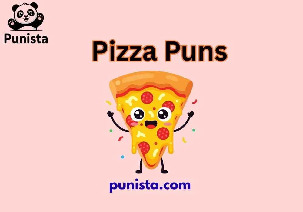Pizza Puns