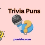 Trivia Puns